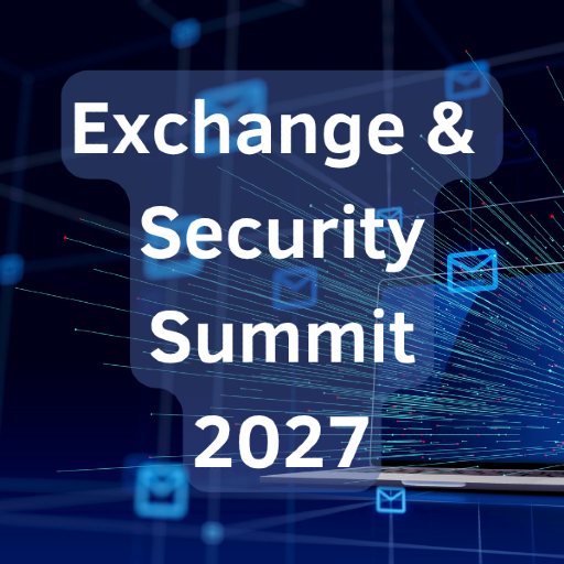 Exchange & Security Summit 2027