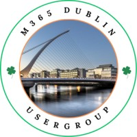 M365 Dublin User Group Monthly Meetup